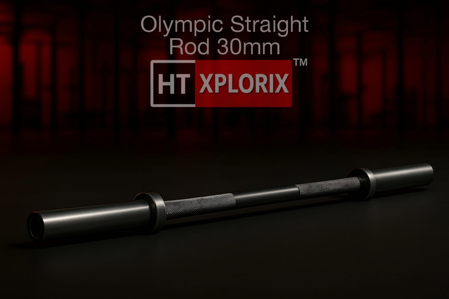 HT XPLORIX™ Straight Olympic Barbell Rod – 30mm Stainless Steel Shaft, 50mm Sleeves with PVC Two Collars.